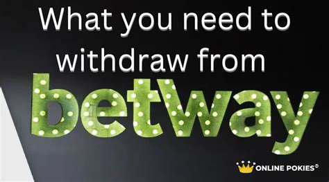 How to Withdraw Money from Betway: A Step.